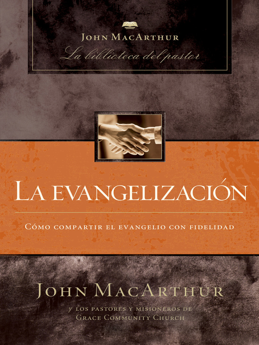 Title details for La evangelización by John F. MacArthur - Available